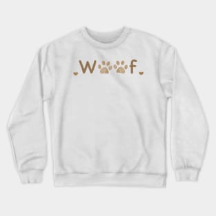 Woof text with paw print Crewneck Sweatshirt